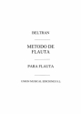 Jose Beltran, Metodo De Flauta Flute Buch