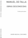 Manuel de Falla, Obras Desconocidas Klavier Buch