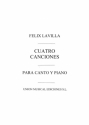 Felix Lavilla: Cuatro Canciones Medium Voice and Piano Partitur