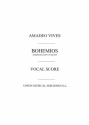 Amadeo Vives, Bohemios Movement 3 Escenas Y Coro Voice, SATB and Piano Klavierauszug