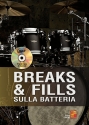 Breaks & Fills Sulla Batteria Schlagzeug Buch + CD