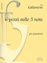 I. Galaverni, Pezzi (6) Su 5 Note Klavier Buch