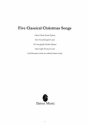 Traditional, Five Classical Christmas Songs Concert Band/Harmonie Partitur + Stimmen