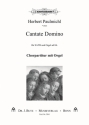 Paulmichl, Herbert, Cantate Domino SATB, Orgel ad lib.