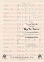 Staehle, Hugo,  Der 24. Psalm Soli, SATB und Orchester Partitur