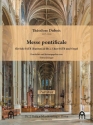 Messe Pontificale fr Soli, gem Chor und Orgel Partitur