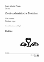 Zwei eucharistische Motetten fr Oberstimmenchor (SA) und Orgel Partitur