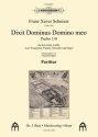 Schnizer, Franz Xaver, Dixit Dominus Domino meo Soli SAB, SATB, 2 Trp [B], Pk, Streicher und Orgel