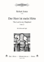 Jones, Robert, Der Herr ist mein Hirte - The Lord is my shepherd SABar und Orgel