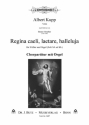 Kupp, Albert, Regina caeli, laetare, halleluja (nach Grueber) SABar und Orgel