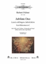 Fhrer, Robert, Jubilate Deo SATB, Orch (2 Vl, Vc, ad lib.: 2Klar, 2Hr, 2Trp), Orgel oder Orgel all