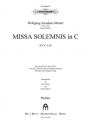 Mozart, W. A., Missa Solemnis in C [KV C 1.20] Soli, SATB, Orchester  und Orgel