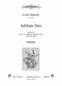 Mawby, Colin, Jubilate Deo - Blserfassung SATB, Blser (Hr [F], 2 Trp [B], Pos, Tuba) u. Orgel oder m. Orgel all