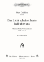 Gulbins, Max, Das Licht scheinet heute hell SATB a cappella