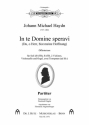 Haydn, Johann Michael, In te, Domine, speravi Soli SAT, Chor SATB, Orchester und Orgel