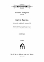 Rathgeber, Valentin, Salve Regina SATB (Soli SAB ad lib.), Orchester u. Orgel