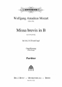 Mozart, W. A., Missa brevis in B (KV 275) 'Loretomesse' SATB und Orgel