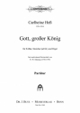 He, Carlheinz, Gott, groer Knig SABar und Orgel (2 Vl, Vc ad lib.)