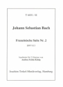 Franzsische Suite Nr.2 BWV813 fr 2 Gitarren 2 Spielpartituren