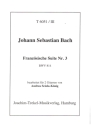 Franzsische Suite Nr. 3 BWV 814 fr 2 Gitarren 2 Spielpartituren