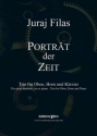 Portrt der Zeit fr Oboe, Horn and Piano Stimmen