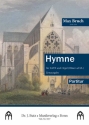 Bruch, Max, Hymne SATB und Orgel (Blser (2 Tr, 3 Pos und Pk ad lib.)