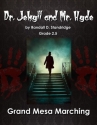 Standridge, Randall D., Dr. Jekyll and Mr. Hyde Marching Band