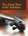 Siegler, Sarah, Far Away There in the Sunshine String Orchestra