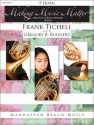 Ticheli, Frank, Rudgers, Gregory B., Making Music Matter I Hrn Buch