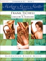 Ticheli, Frank, Rudgers, Gregory B., Making Music Matter II Euph (BC) Buch