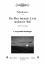 Jones, Robert, Der Herr ist mein Licht und mein Heil fr SATB und Orgel