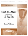 Small-er but mighty Vol. 3 8 Bells Partitur + Stimmen