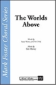 The Worlds Above SATB SATB Einzelstimme