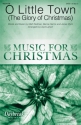 Bernie Herms_Jonas Myrin_Matt Redman, O Little Town (The Glory of Chri SATB Chorpartitur