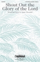 Roger Thornhill, Shout Out the Glory of the Lord 2-Part Mixed Choir and Bells Chorpartitur