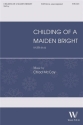 Chad McCoy, Childing of a Maiden Bright SATB a Cappella Chorpartitur