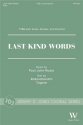 Paul John Rudoi, Last Kind Words Soloists, TTBB and Percussion Chorpartitur