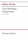 Helen Grime, Two Birthday Fragments Oboe Buch