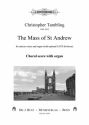 Tambling, Christopher, The Mass of St Andrew for unison voices and organ (with optional SATB divisions)