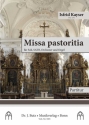 Kayser, Isfrid, Missa pastoritia (Missa IV) fr Soli, SATB, Orch. (2 Hr, 2 Vl, Vc) und Orgel