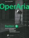 OperAria Bariton Band 2 - Repertoire lyrisch-dramatisch (+ mp3-CD +pdf fr Bariton und Klavier