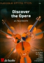 Discover the Opera for 3 string instruments score and parts