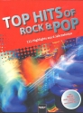 Top Hits of Rock and Pop - 111 Highlights aus 6 Jahrzehnten Songbook (mit Auffhrungstipps und Hintergrundinformationen)