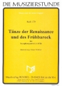 Tnze der Renaissance und des Frhbarock fr 4 Saxophone (AATBar) Partitur und Stimmen