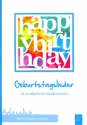 Happy Birthday - Geburtstagslieder Melodie/Texte/Akkorde Liederbuch mit Auffhrungshinweisen