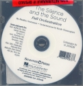 The Silence and the Sound for mixed chorus and orchestra Orchestral parts on CD-ROM