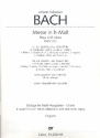 Messe in h-Moll BWV232 fr Soli, gem Chor und Orchester Orgel