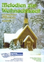 Melodien zur Weihnachtszeit: fr Blasorchester (gem Chor a d lib) Partitur und Stimmen