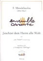 Jauchzet dem Herrn alle Welt fr 3 Trompetenund Orgel Partitur und Stimmen