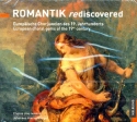 Romantik rediscovered - Europische Chorjuwelen des 19. Jahrhunderts  CD